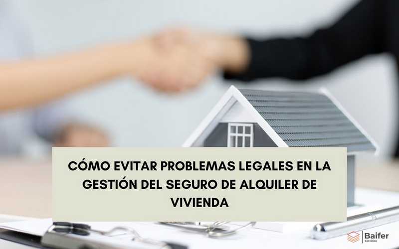 gestión de seguros de alquiler de vivienda