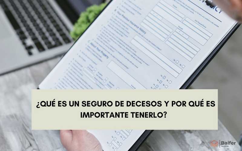 ¿Qué es un seguro de decesos y por qué es importante tenerlo? Diferencias entre un seguro de decesos y un seguro de vida.